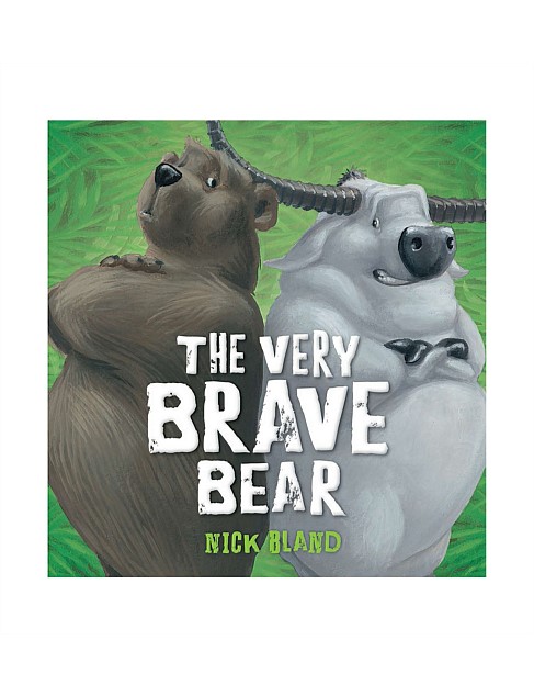 The Very Brave Bear