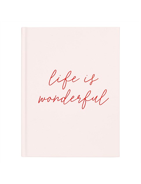 Life Is Wonderful Journal Wonderful