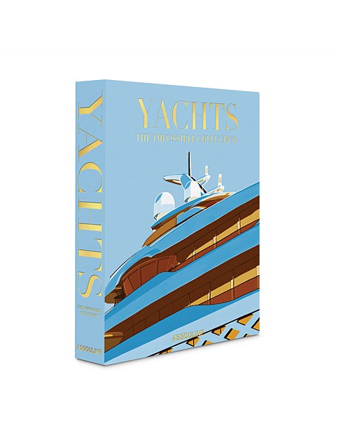 Yachts: The Impossible Collection by Miriam Cain