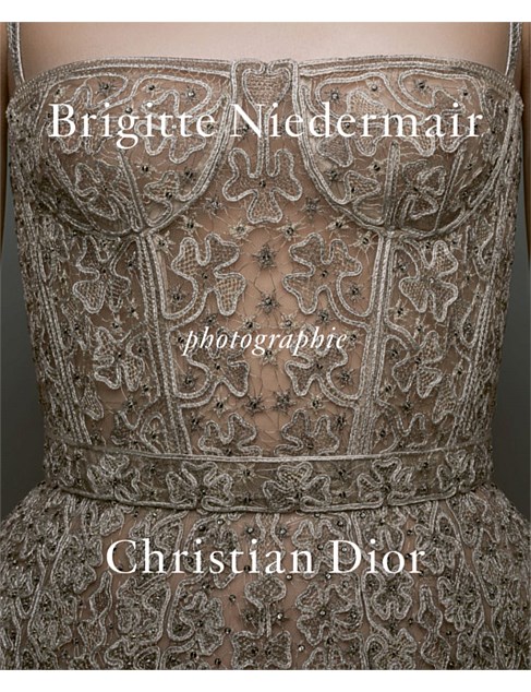 Photographie: Christian Dior by Brigitte Niedermair