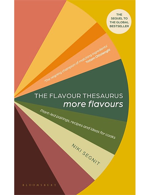 The Flavour Thesaurus More Flavours by Niki Segnit