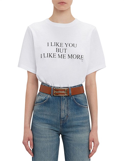 SLOGAN T-SHIRT I LIKE YOU BUT I LIKE ME MORE