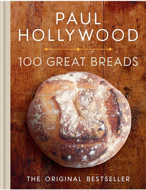 100 Great Breads by Paul Hollywood