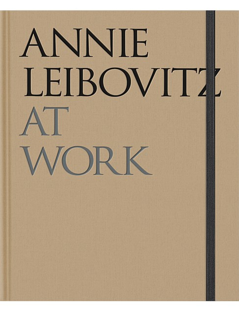 Annie Leibovitz At Work by Annie Leibovitz