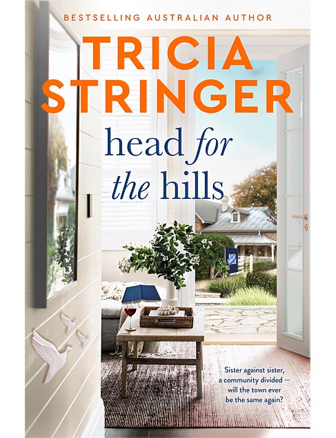 Head For The Hills by Tricia Stringer