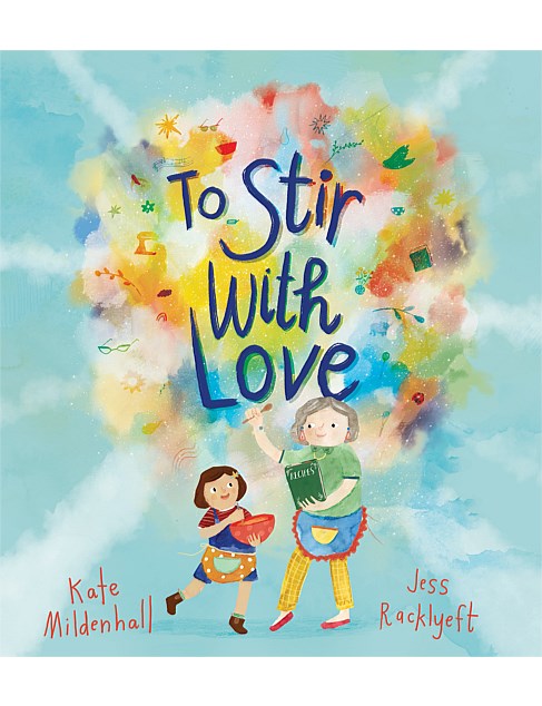 To Stir With Love by Kate Mildenhall