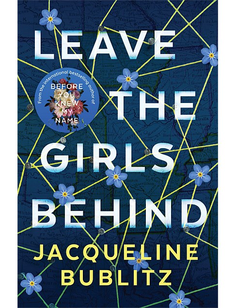 Leave The Girls Behind by Jacqueline Bublitz