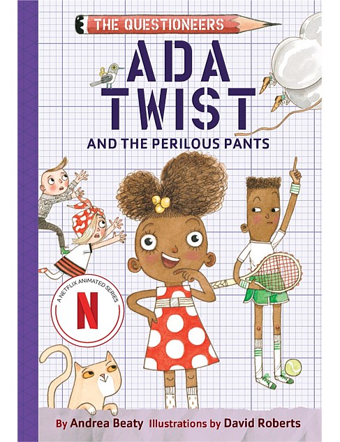 Ada Twist And The Perilous Pants by Andrea Beaty