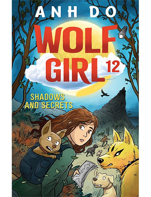 Shadows And Secrets Wolf Girl 12 by Anh Do