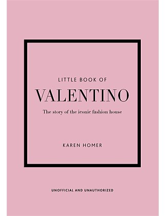 Little Book Of Valentino by Karen Homer