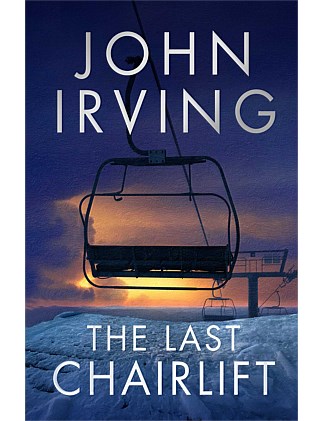 Last Chairlift by John Irving