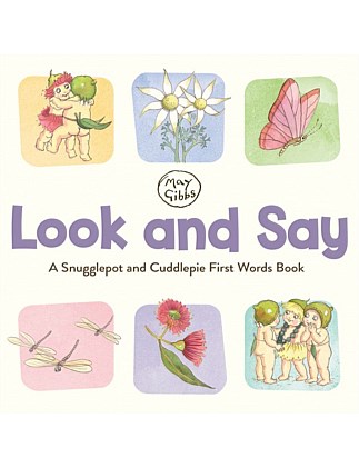 Look And Say A Snugglepot And Cuddlepie First Words Book