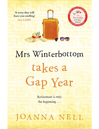 Mrs Winterbottom Takes A Gap Year by Joanna Nell