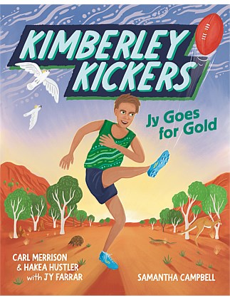 KIMBERLEY KICKERS JY GOES FOR GOLD BY CARL MERRISON