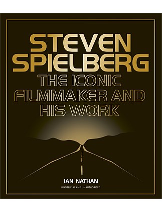 Steven Spielberg by Ian Nathan