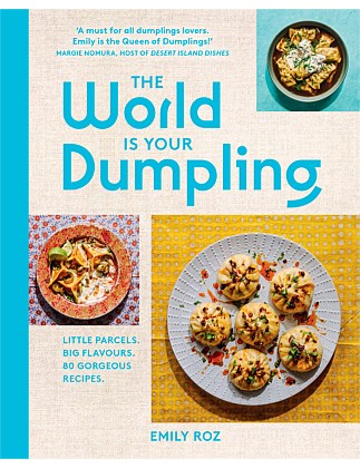 World Is Your Dumpling by Emily Roz